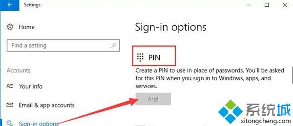 Win10系统如何将Pin添加到用户帐户？Win10系统添加PIN密码的方法